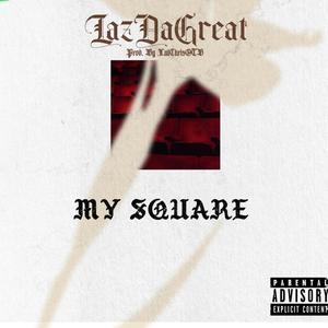 My Square (Explicit)