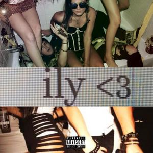 ILY (Explicit)