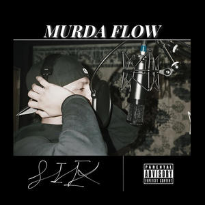 Murda Flow (Explicit)