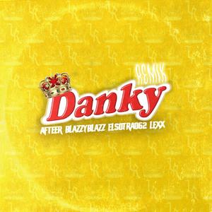 DANKY (feat. Afteer, BlazzyBlazz, ElSotra062 & LEXX) [REMIX]