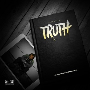 Truth: The Real Understand the Hustle (Explicit)