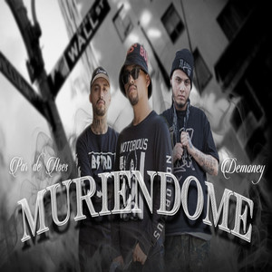 Muriendome (Explicit)