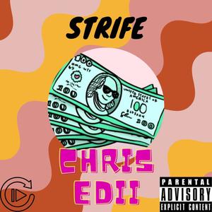 Strife (Explicit)