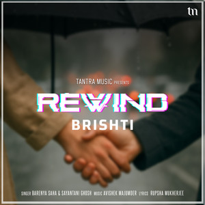 Brishti (Rewind)