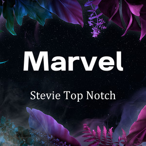 Marvel (Explicit)