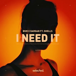 I Need It (Extended Version)
