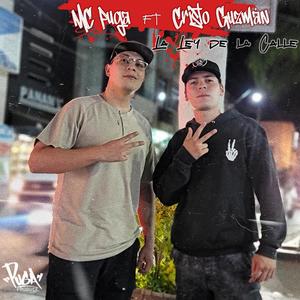 La ley de la calle (feat. Cristo Guzmán) [Explicit]