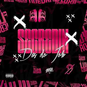 Segredin Das Do Job (Explicit)