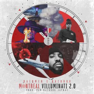 Montreal Villuminati 2.0 (Explicit)