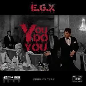 You Do You (Explicit)