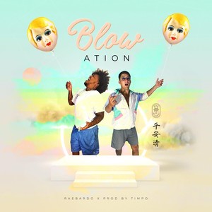 Blowation (Explicit)