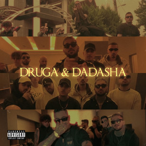 Druga & Dadasha (Explicit)