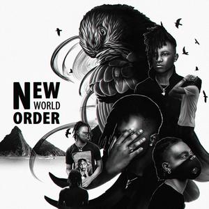 NEW WORLD ORDER EP (Explicit)