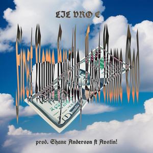 First Name Hustle, Last name God (feat. Shane Anderson & Avstin!) (Explicit)