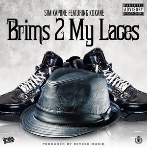 Brims 2 My Laces