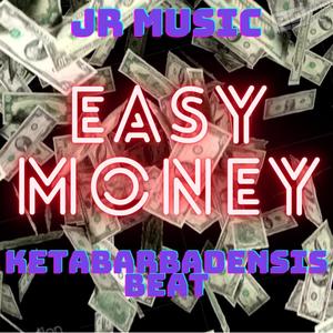 Easy Money (feat. Keta BarbadensisBeat) [Explicit]