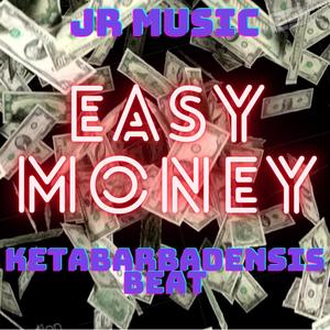 Easy Money (feat. Keta BarbadensisBeat) (Explicit)