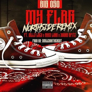 My Flag (feat. Gilly Loco, Baby Loco & Young Spitz) [Explicit]