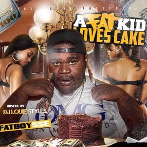 A Fat Kid Loves Cake (Explicit)