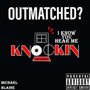 Outmatched? (Explicit)