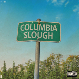 Columbia Slough (Explicit)