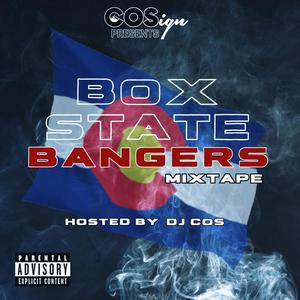 Box State Bangers (Explicit)