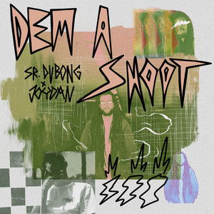 Dem A Shoot (Freestyle)