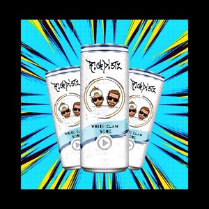 White Claw Song (Explicit)