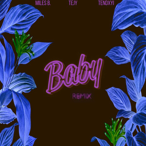 Baby (Remix)