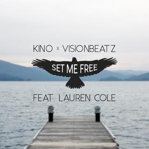 Set Me Free (feat. VisionBeatz & Lauren Cole)