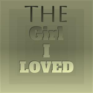 The Girl I loved