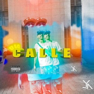 D LA CALLE (Explicit)