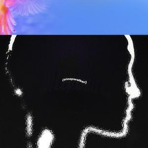Sleepwalker (Explicit)