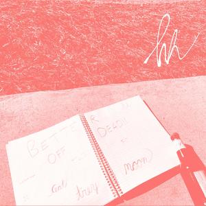 better off dead(feat. trey moon) (trey's version)