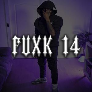Fuxk 14 Kyle (Explicit)
