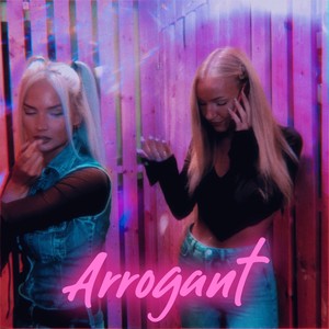 Arrogant