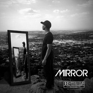 Mirror (Explicit)