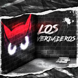 Los Verdaderos (Explicit)