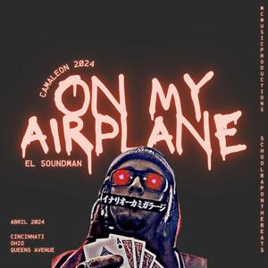 On my airplane El soundman