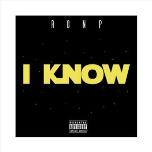 I Know (Explicit)