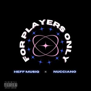 FOR PLAYERS ONLY (Explicit)