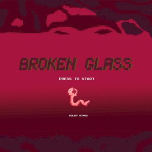 Broken Glass