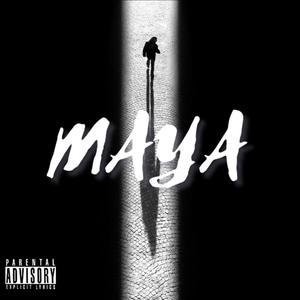 Maya EP (Explicit)