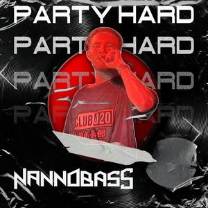 PARTY HARD (Explicit)