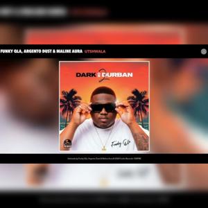 Utshwala 2.0 vocal mix (feat. Funky qla, Argento dust & Marine Aura)