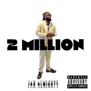 2 Million (Explicit)