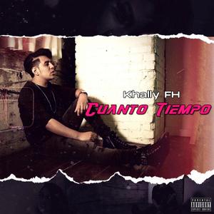 Cuanto Tiempo (Explicit)