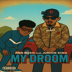 R.M.R Music - My Droom (Explicit)