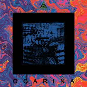 Ocarina (Explicit)