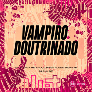 VAMPIRO DOUTRINADO (Explicit)
